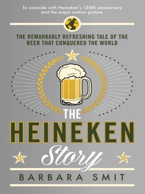 cover image of The Heineken Story